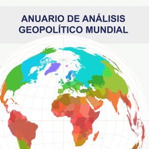 Anuario de Análisis Geopolítico Mundial 2019