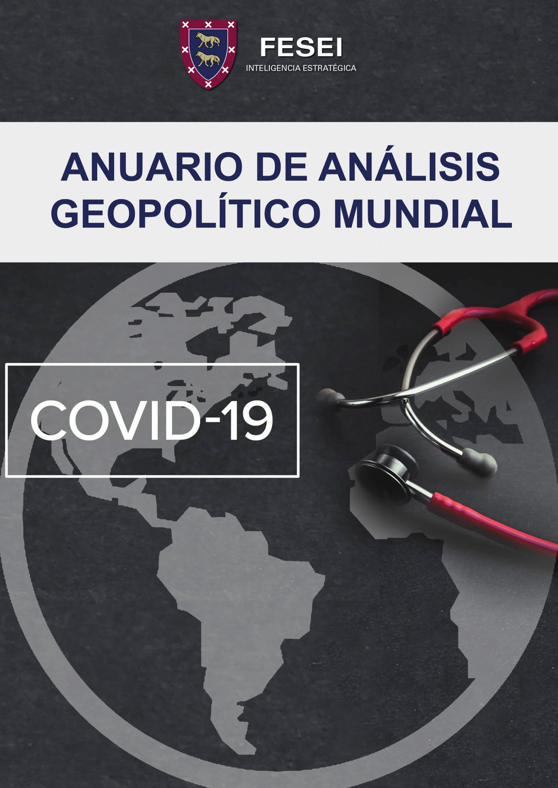 Anuario de Análisis Geopolítico Mundial 2020